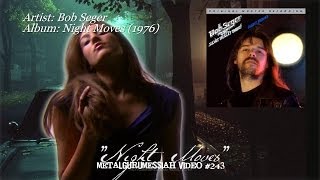 Night Moves - Bob Seger (1976) HQ Audio HD Video
