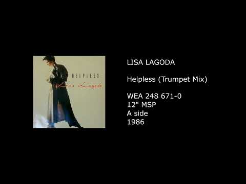 LISA LAGODA - Helpless (Trumpet Mix) - 1986