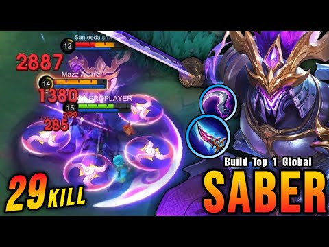 29 Kills!! Saber The One Shot Assassin!! - Build Top 1 Global Saber ~ MLBB