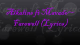 Alkaline &amp; Movado farewell lyrics