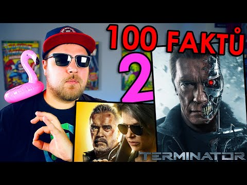 100 FAKTŮ SPECIÁL - Terminator (2. část)