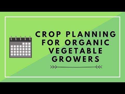 The Guide to Vegetable Crop Planning for Organic Growers
