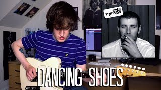 Dancing Shoes - Arctic Monkeys Cover