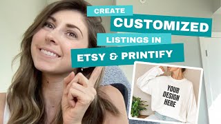 ETSY AND PRINTIFY: HOW TO SELL CUSTOMIZED PRINT ON DEMAND PRODUCTS