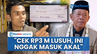 Wisnu Ngotot Laporkan Cek Rp3 M Mbah Tarman, Yakin Palsu & Kertasnya Lusuh: Tak Masuk Akal!