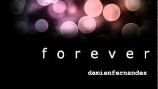 Damien Fernandez - Forever