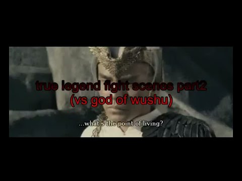 true legend fight scenes part2