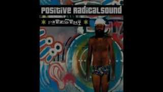 Positive Radical Sound@Mieux Vaut Se Taire II.flv