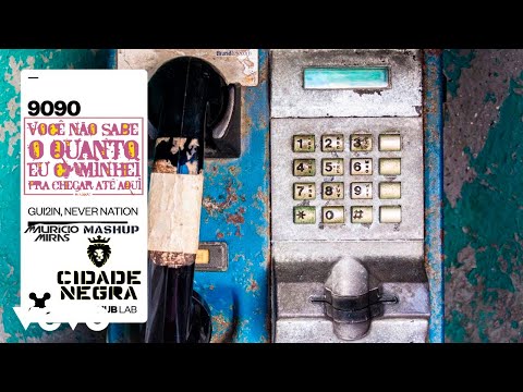 Cidade Negra, Gui2in, Never Nation - A estrada, 9090 (Dj Mauricio Miras Mashup)