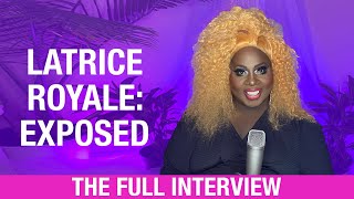 Latrice Royale: Exposed (The Full Interview) video