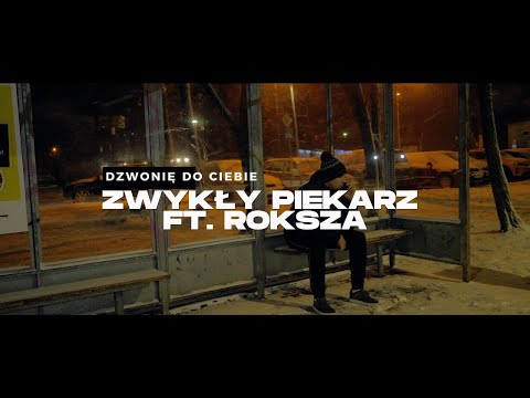 Zwykły Piekarz - DZWONIĘ DO CIEBIE ft. Roksza (prod. KK Beats) [OFFICIAL LYRIC VIDEO]