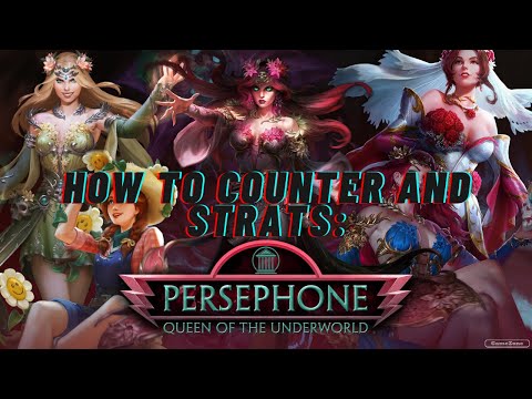 How to Counter and Strats: Persephone