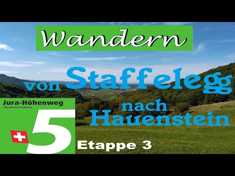 Jura-Höhenweg 5 Etappe 3-Staffelegg Hauenstein