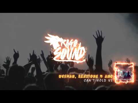 Husman, Renstone & ANG - Can't Hold Us
