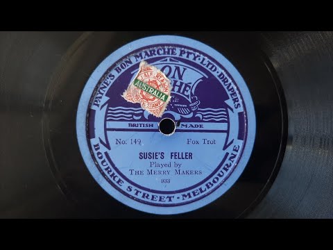 Susie's Feller (Brown, Dreyer) - Played by The Merry Makers