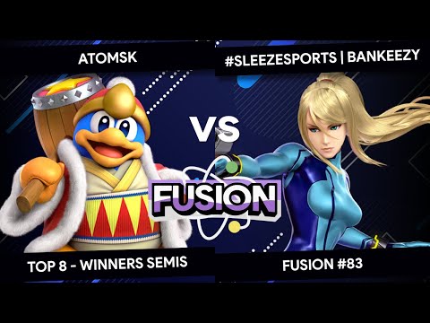 Fusion #83 - Atomsk (King Dedede) vs Bankeezy (Zero Suit Samus) - Top 8 - Winners Semis