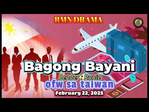 BAGONG BAYANI * Ep. 1-6 * Sender : Ranie * February 22,2025