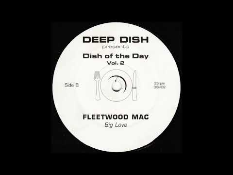 Fleetwood Mac - Big Love (Deep Dish Remix) (Promo 2006)