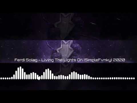 Ferdi solag-Living The Lights On(FvnkyNight)New!!! 2020