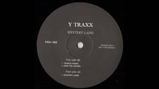 Y Traxx - Mystery Land