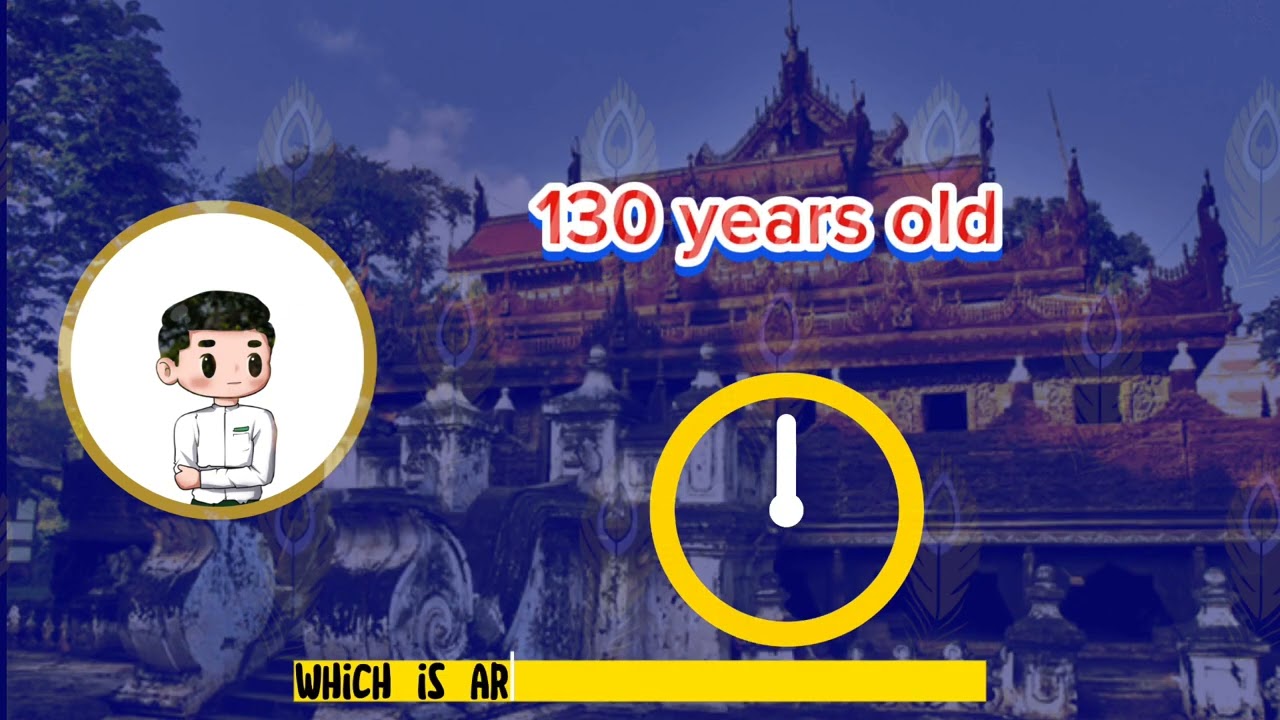 Lesson 16 - Shwenandaw or Shwe Kyaung Gyi