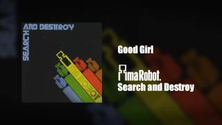 Ima Robot - Good Girl