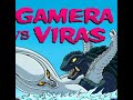 Gamera Vs Viras