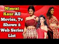 Nimrat Kaur All Movies List All Tv Shows List All Web Series List Airlift