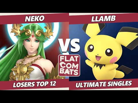 Flat Combats 4 Losers Top 12 - Neko (Palutena) Vs. Llamb (Pichu) SSBU Smash Ultimate