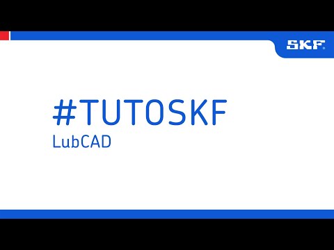 Tuto SKF LubCAD - Configuration et téléchargement de modèles CAO des systèmes de lubrification