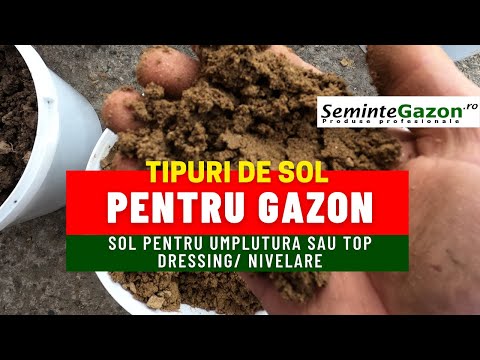 , title : 'Tipuri de sol pentru gazon; sol pentru umplutura sau top dressing si nivelare dupa suprainsamantare'