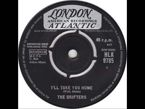 UK New Entry 1963 (218) The Drifters - I'll Take You Home
