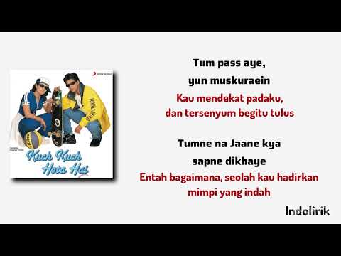 Rahul anjeli - Kuch Kuch Hota Hai - Alka Yagnik dan Jatin–Lalit | Lirik Terjemahan Indonesia