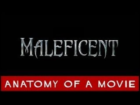 Maleficent | Anatomy of a Movie