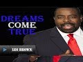 Jim Rohn & Les Brown Motivation  -  Dream Until Your Dreams Come True