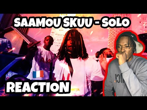 AMERICAN REACTS TO FRENCH RAP! Saamou Skuu - Solo (Clip Officiel)