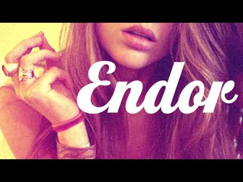 Endor - Want Now