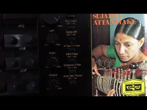 Sujatha Attanayake: Surangana Mal Ethiru Mawathe