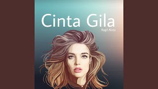 Download lagu Cinta Gila mp3