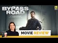 Bypass Road | Bollywood Movie Review by Anupama Chopra | Neil Nitin Mukesh | Film Companion