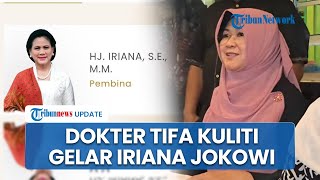 Gelar Akademik Iriana Jokowi Disorot, Dokter Tifa Ragukan Biodata Dekranas: Lulusan Mana?