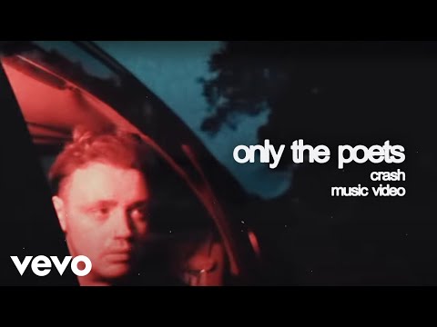 Crash - Only The Poets