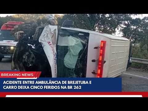 Ambulância de Brejetuba sofre acidente na BR-262 na tarde deste domingo (28)