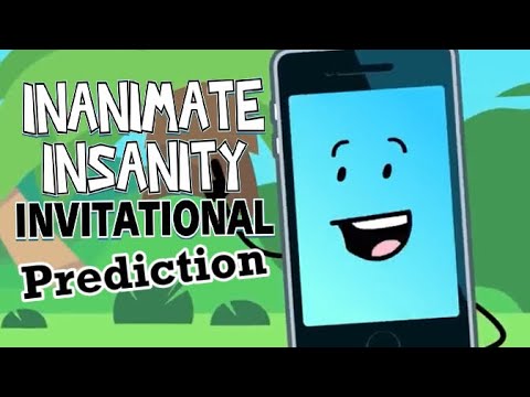 Inanimate insanity invitational prediction