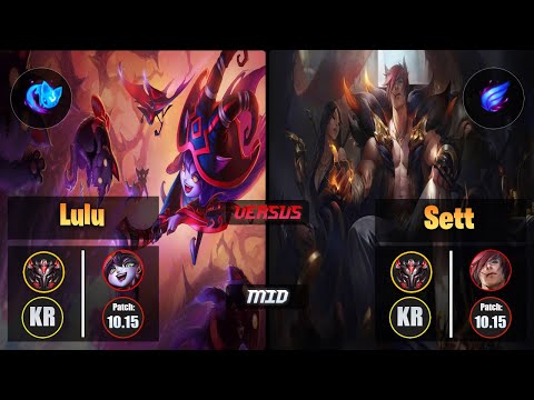 GrandMaster LULU [Summon Aery] (Mid) VS  SETT - Grandmaster KR Patch 10.15