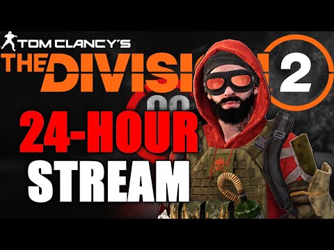🔴The Division 2 - 5 Year Anniversary 24-Hour Stream | GCROCK Protect the President + Spin the Wheel!