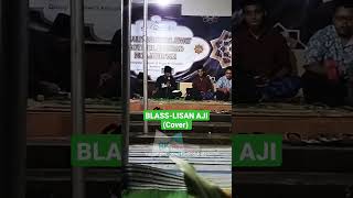 Download lagu Blass - Lisan Aji (Cover live)   SHOLAWATAN mp3