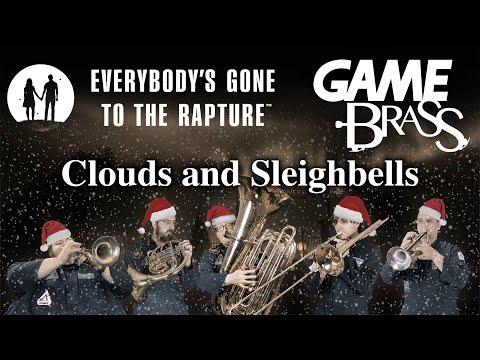 Everybody's Gone to the Rapture "Clouds and Sleighbells" Brass Quintet