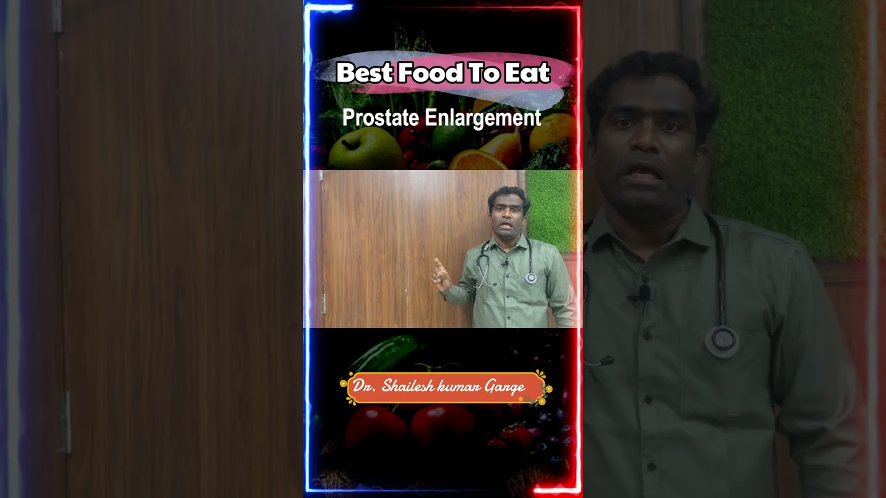 Prostate |  What Food to eat for Prostate Enlargement