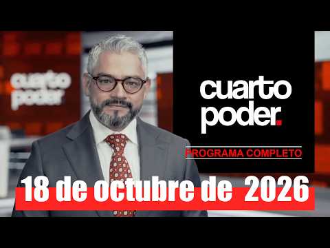 🛑CUARTO PODER🛑18-10-2026  -  Programa completo | América Noticias